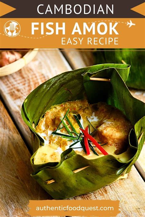 Easy Cambodian Fish Amok Recipe .